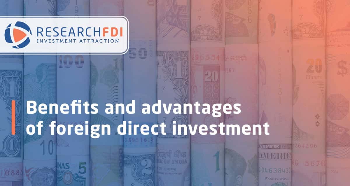 Featured image for Benefits and advantages of foreign direct investment