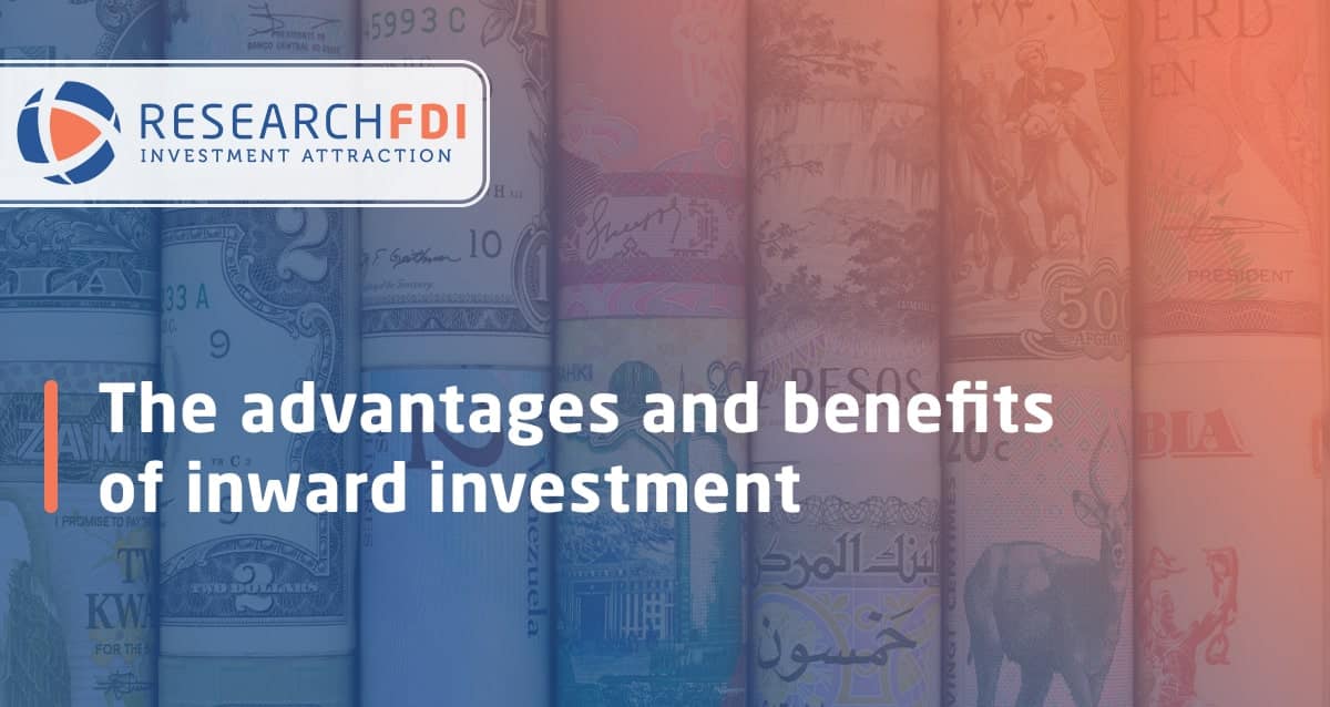 inward investment advantages|